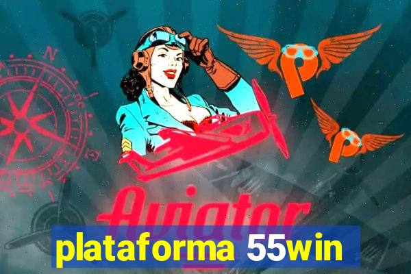 plataforma 55win